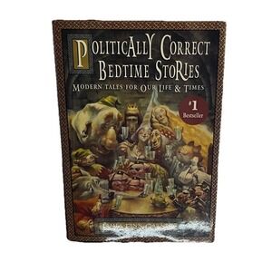 Politically Correct Bedtime Stories James Finn Garner Hardcover 1st Edition 1994